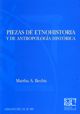 Piezas de Etnohistoria y de Antropología Histórica.